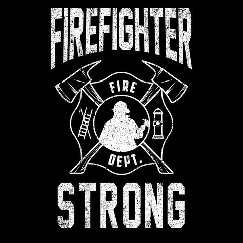 Disressed Firefighter Strong T-Shirt